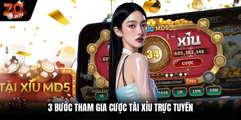 3 bước tham gia cược tài xỉu trực tuyến