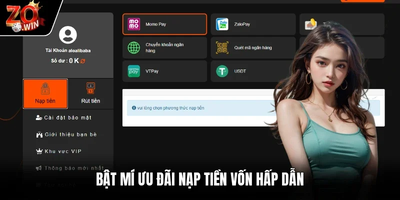 Bật mí ưu đãi nạp tiền vốn hấp dẫn