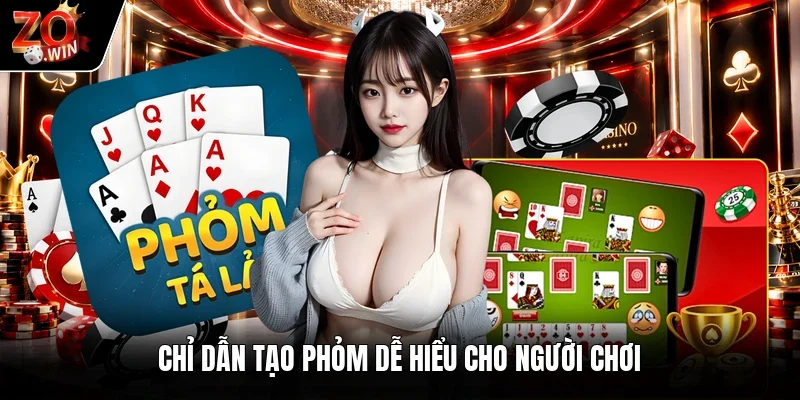 Chỉ dẫn tạo phỏm dễ hiểu cho người chơi