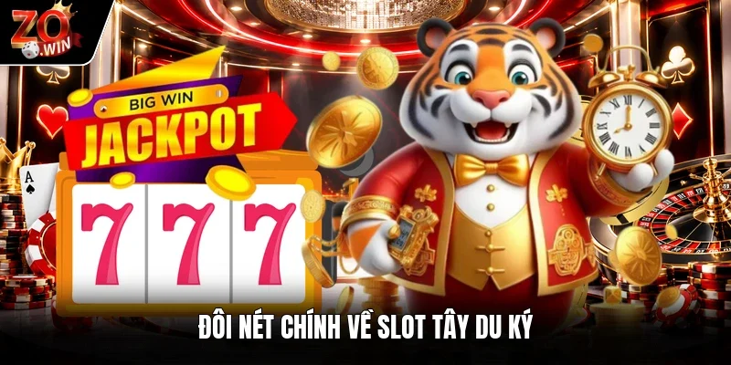 Đôi nét chính về slot Tây Du Ký
